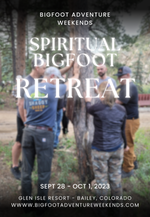 2023 Spiritual Bigfoot Retreat Ticket